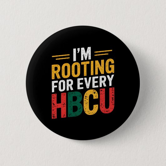 Hbcus Black History Month ik steun elke Hbc Ronde Button 5,7 Cm (Voorkant)