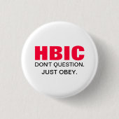 HBIC Head B* in Charge roze en Black Button (Voorkant)