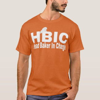 HBIC T-SHIRT