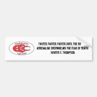 HC Quote-Bumpersticker Bumpersticker