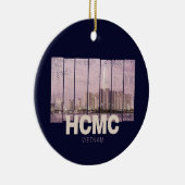 HCMC Saigon (Ho-Chi-Minh-City) Skyline Vietnam Keramisch Ornament (Rechts)