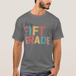 Hé 5e klas terug naar school t-shirt