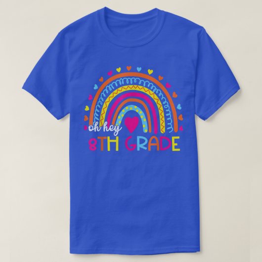 Hé 8e graad terug naar school regenboog voor teach t-shirt (Design voorkant)
