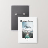 He asked she said yes engagement photo name stylis button (Voorkant / Achterkant)