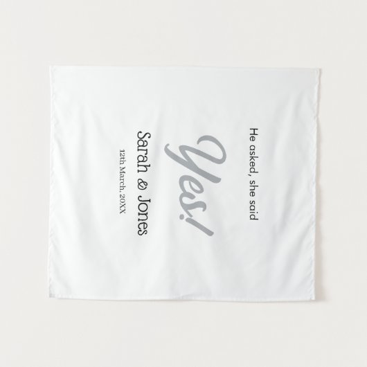 He asked she said yes engagement simple silver dat wandkleed (Voorkant (horizontaal))