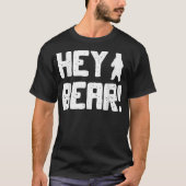Hé Beer! Funny Hiking Outdoor Black Grizzly Beer T-shirt (Voorkant)