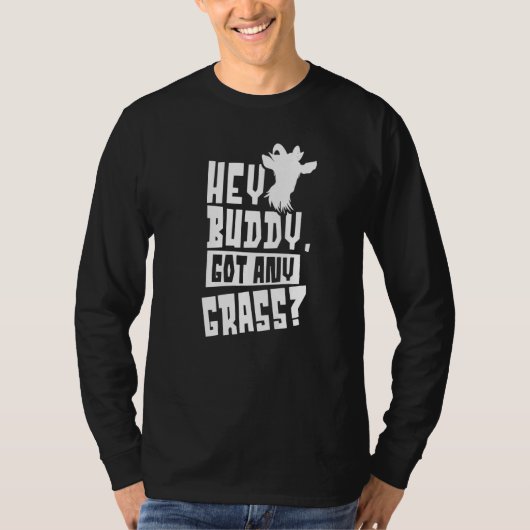 Hé Buddy heeft een gras-eigenaar van Dierlijke Pet T-shirt (Voorkant)