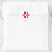 He Can Grab My Bottom Funny Love Joke Quote  Ronde Sticker (Tas)