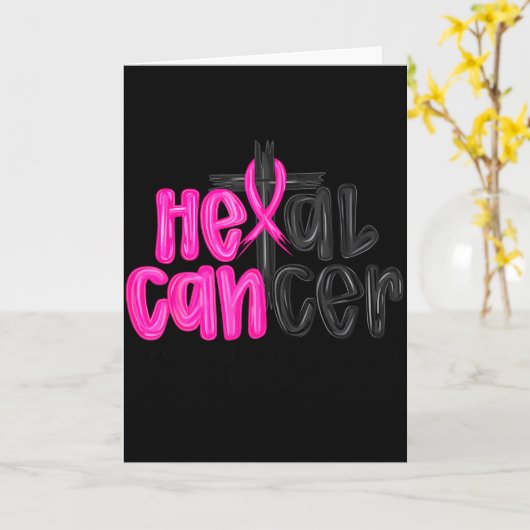 He Can Heal Cancer Believe God Christian Breast Ca Kaart (Gele Bloem)