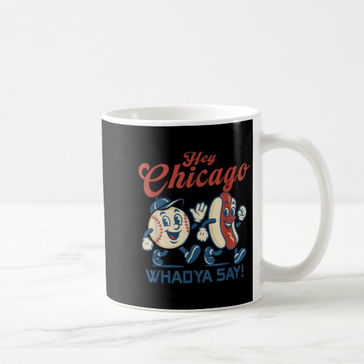 Hé Chicago Whadya Say Hot Dog Baseball Graphic Koffiemok (Rechts)
