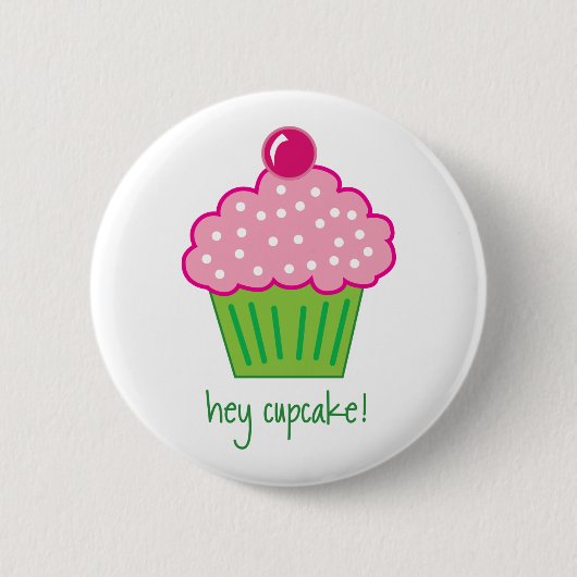 Hé cupcake! ronde button 5,7 cm (Voorkant)