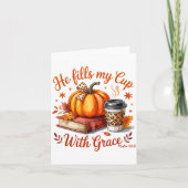 He Fills My Cup With Grace Fall Coffee Pumpkin Chr Kaart (Voorkant)