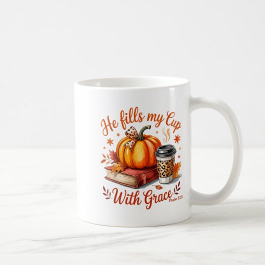 He Fills My Cup With Grace Fall Coffee Pumpkin Chr Koffiemok (Rechts)