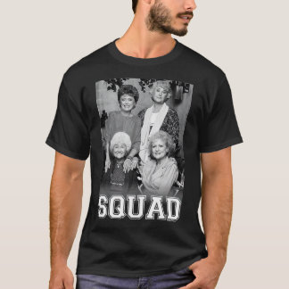 he Golden Girls Dorothy and Gang  T-shirt