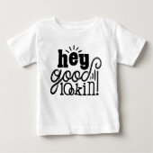 Hé Good Lookin Typographic Quote Art Design (Voorkant)