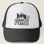 Hé Good Lookin Typographic Quote Art Design Trucker Pet (Voorkant)