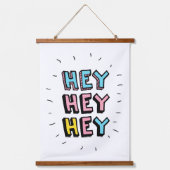 Hé, hé. hangend wandkleed (Voorkant)