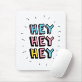 Hé, hé. muismat (Met muis)