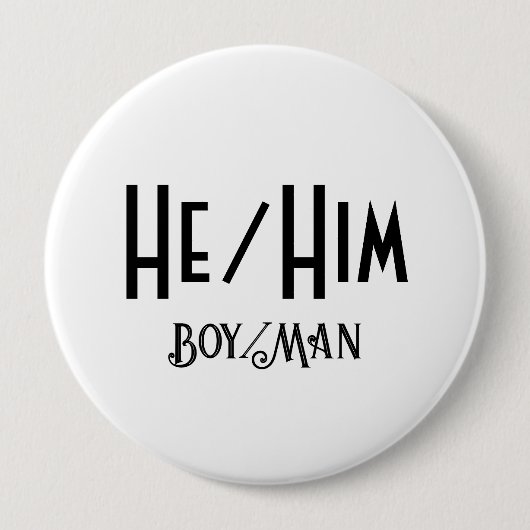HE/HIM JONGEN/MAN Ronde Witte Button (Voorkant)