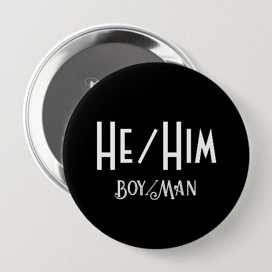 HE/HIM JONGEN/MAN Ronde Zwarte Button (Voorkant /achterkant)