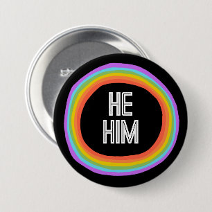 HE HIM Kleurrijke Geslacht Regenboog Cirkel Pronou Ronde Button 7,6 Cm