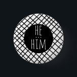 HE/HIM Pronouns Handmade Grid Black White CUSTOM Ronde Button 3,2 Cm<br><div class="desc">Decoreer je outfit met deze coole kunstknop. Het is een geweldig cadeau! U kunt het aanpassen en tekst ook toevoegen. Bekijk mijn winkel voor veel meer kleuren en patronen! Laat me weten of je ook iets op maat wilt.</div>