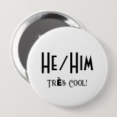 HE/HIM Tres Koele Ronde Witte Button (Voorkant /achterkant)