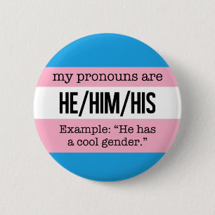 He/Him Voornaamwoorden - de Vlag van de Ronde Button 5,7 Cm