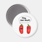 Hé, Hot Stuff. Chilies Magneet (Voorkant / Achterkant)