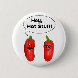 Hé, Hot Stuff. Chilies Ronde Button 5,7 Cm