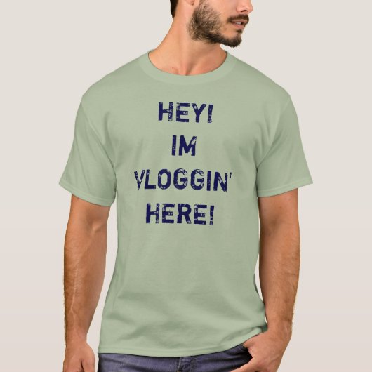 Hé, ik ben Vloggin hier. Shirt (Voorkant)