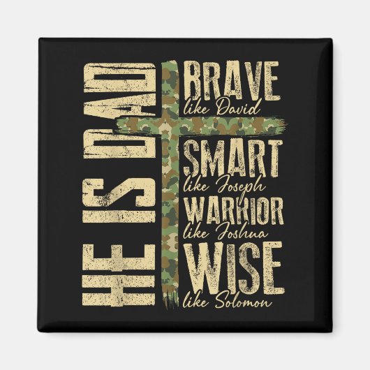 He Is Dad Camo Religious Father's Day Christian Da Magneet (Voorkant)