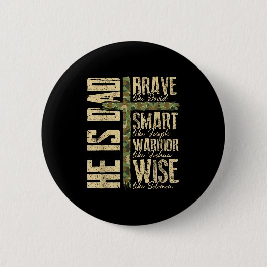 He Is Dad Camo Religious Father's Day Christian Da Ronde Button 5,7 Cm (Voorkant)