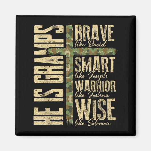 He Is Gramps Camo Religious Father's Day Christian Magneet (Voorkant)