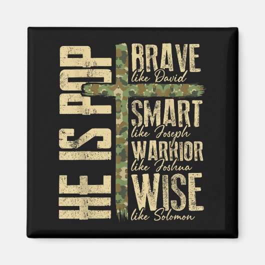 He Is P Camo Religious Father's Day Christian Dad  Magneet (Voorkant)