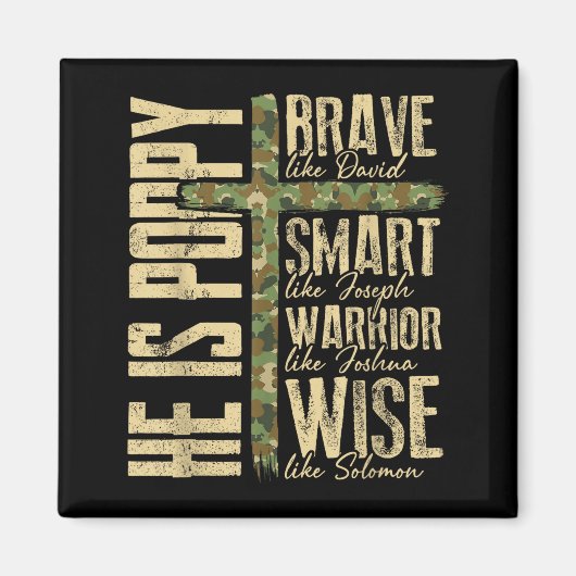 He Is Ppy Camo Religious Father's Day Christian Da Magneet (Voorkant)