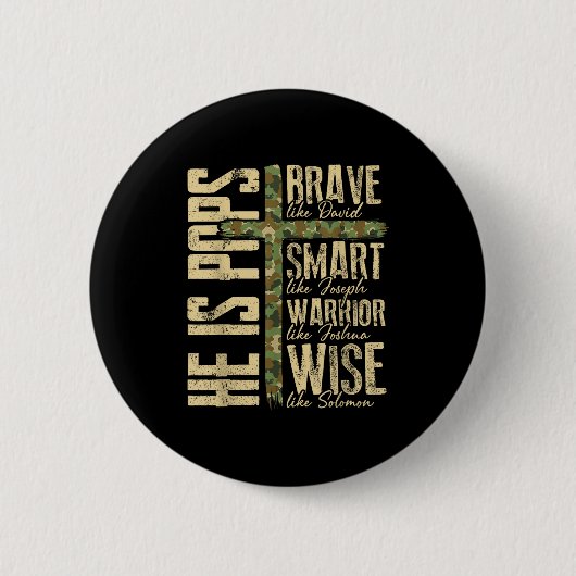 He Is Ps Camo Religious Father's Day Christian Dad Ronde Button 5,7 Cm (Voorkant)