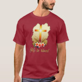 He Is Risen – Christian Easter Cross -camiseta T-shirt (Voorkant)