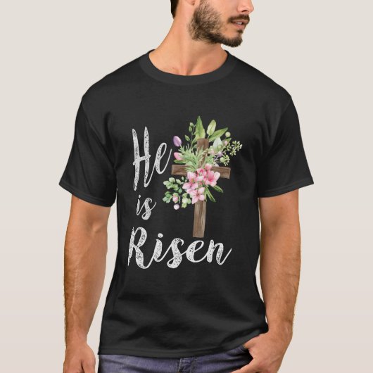 He Is Risen Floral Cross Happy Easter 2023 T-shirt (Voorkant)