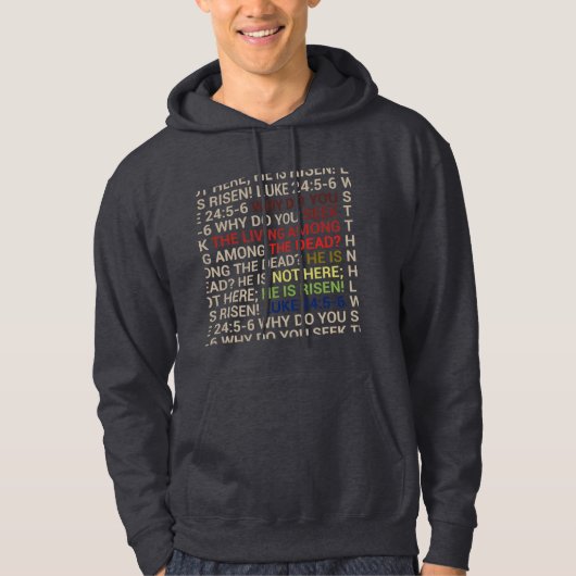He is Risen Hoodie (Voorkant)