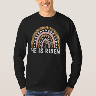 He Is Risen Leopard Rainbow Christian Jesus Happy T-shirt