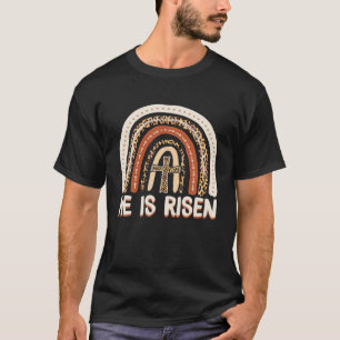 He Is Risen Leopard Rainbow Christian Jesus Happy T-shirt