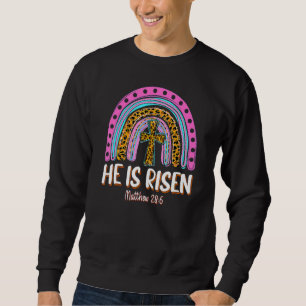 He Is Risen Leopard Rainbow Christian Jesus Happy Trui
