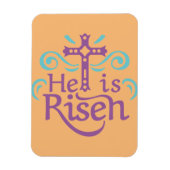 He Is Risen Magnet Magneet (Verticaal)