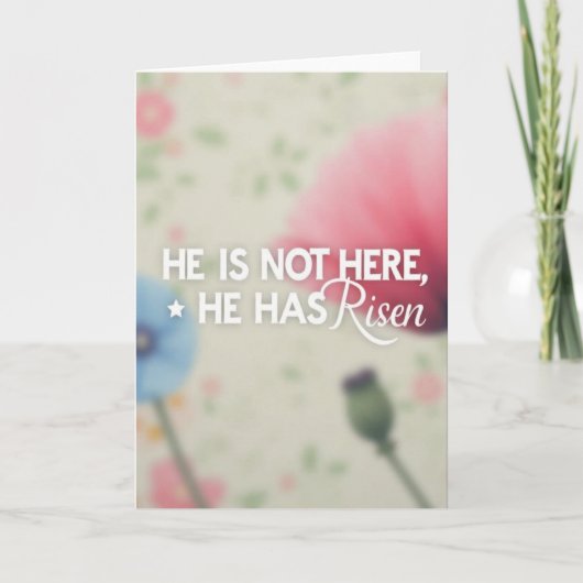 He Is Risen Message Card Kaart (Voorkant)