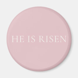He Is Risen Pink Easter | Christian Faith Decor Magneet