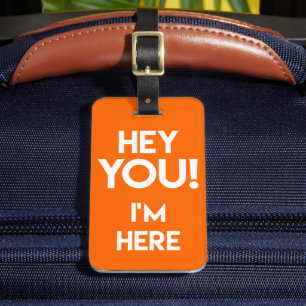 Hé jij! - Funny Fluo/Neon Oranje Bag Attentie Bagagelabel