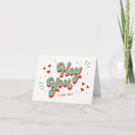 Hé Jij Ik Hou Van Jou Valentijnkaart Kaart