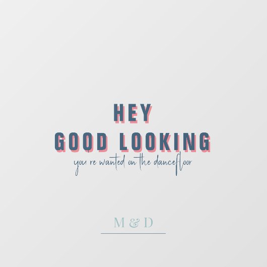 Hé, knap | Bruiloft Monogram Raamsticker (Vel)