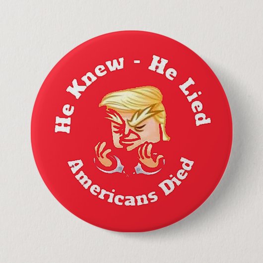he knew, he lied, ronde button 7,6 cm (Voorkant)